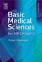 Basic Medical Sciences for MRCP Part 1. Edition: 3