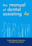 Dental Assistant's Manual. Edition: 4