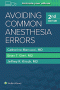 Avoiding Common Anesthesia Errors. Edition Second