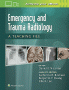 Emergency and Trauma Radiology: A Teaching File. Edition First