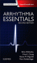 Arrhythmia Essentials. Edition: 2