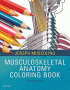 Musculoskeletal Anatomy Coloring Book. Edition: 3