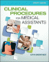 Study Guide for Clinical Procedures for Medical Assistants. Edition: 10