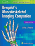 Berquist's Musculoskeletal Imaging Companion. Edition Third