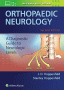 Orthopaedic Neurology. Edition Second