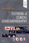Textbook of Clinical Echocardiography. Edition: 6