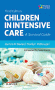 Children in Intensive Care. Edition: 3