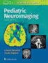 Pediatric Neuroimaging. Edition Sixth