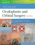 Atlas of Oculoplastic and Orbital Surgery. Edition Second