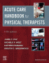 Acute Care Handbook for Physical Therapists. Edition: 5