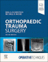 Operative Techniques: Orthopaedic Trauma Surgery. Edition: 2