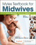 Myles Textbook for Midwives. Edition: 17