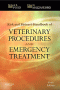 Kirk & Bistner's Handbook of Veterinary Procedures and Emergency Treatment. Edition: 9