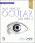 Drug-Induced Ocular Side Effects. Edition: 8