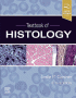 Textbook of Histology. Edition: 5