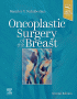 Oncoplastic Surgery of the Breast. Edition: 2