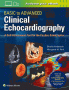 Basic to Advanced Clinical Echocardiography. Edition First