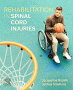 Rehabilitation in Spinal Cord Injuries