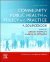 Community Public Health in Policy and Practice. Edition: 3