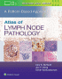 Atlas of Lymph Node Pathology. Edition First