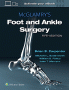 McGlamry's Foot and Ankle Surgery. Edition Fifth