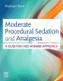 Moderate Procedural Sedation and Analgesia