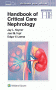 Handbook of Critical Care Nephrology. Edition First