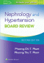 Nephrology and Hypertension Board Review. Edition Second