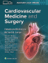 Cardiovascular Medicine and Surgery. Edition First