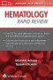 Hematology Rapid Review. Edition First