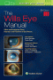 The Wills Eye Manual. Edition Eighth
